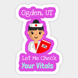 Ogden Utah Let Me Check Your Vitals Sticker